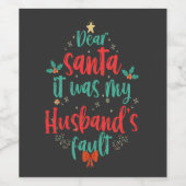 Lieber Weihnachten war es mein Mann Fault Funny We Weinetikett (Einzelnes Label)
