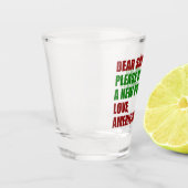 Lieber Weihnachten Wollte ich einen neuen Präsiden Schnapsglas (Links)