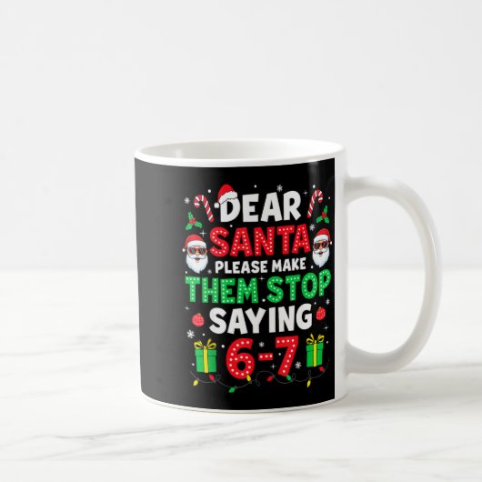 Lieber Weihnachtsmann 67 Lustiges Weihnachten Sech Kaffeetasse (Rechts)