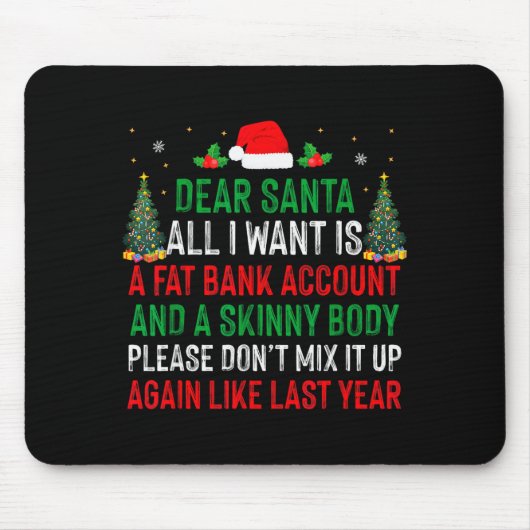 Lieber Weihnachtsmann, alles was ich will ist ein Mousepad (Vorne)