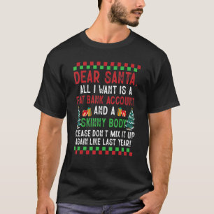 Lieber Weihnachtsmann, alles was ich will, ist ein T-Shirt