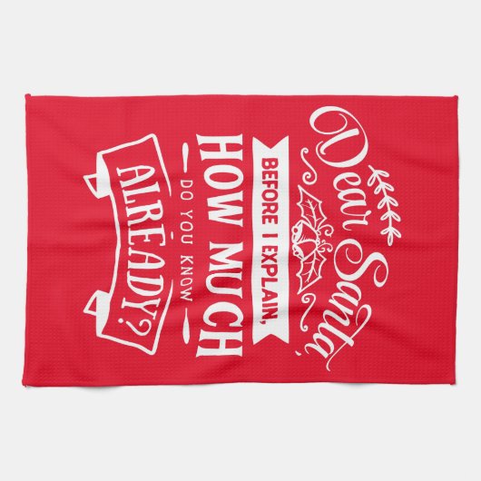 Lieber Weihnachtsmann, bevor ich das Weihnachtsang Geschirrtuch (Horizontal)