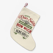 Lieber Weihnachtsmann, bevor ich das Weihnachtsang Kleiner Weihnachtsstrumpf (Vorderansicht (hängend))