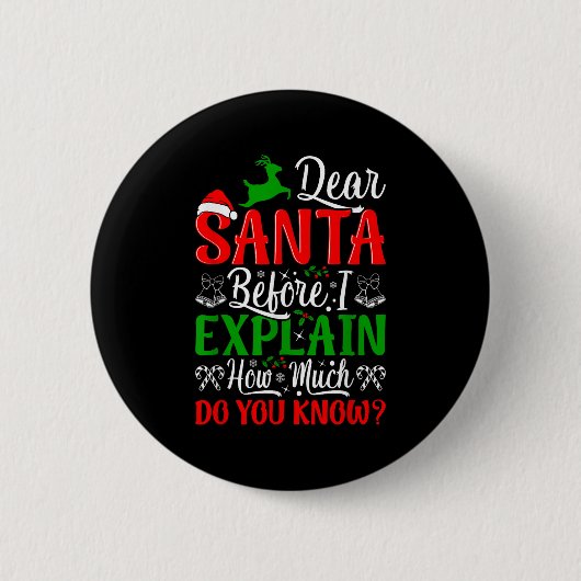 Lieber Weihnachtsmann, bevor ich erkläre, wie viel Button (Vorderseite)