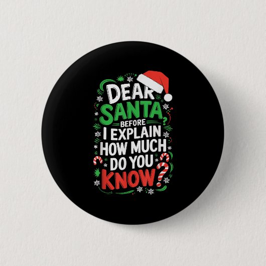Lieber Weihnachtsmann, bevor ich erkläre, wie viel Button (Vorderseite)