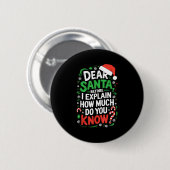 Lieber Weihnachtsmann, bevor ich erkläre, wie viel Button (Vorne & Hinten)