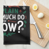 Lieber Weihnachtsmann, bevor ich erkläre, wie viel Geschirrtuch (Viertel Falte)