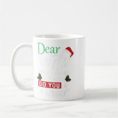 Lieber Weihnachtsmann, bevor ich erkläre, wie viel Kaffeetasse (Links)