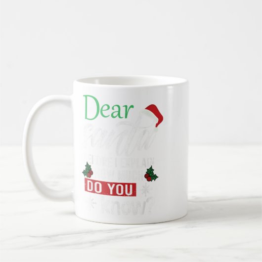 Lieber Weihnachtsmann, bevor ich erkläre, wie viel Kaffeetasse (Links)