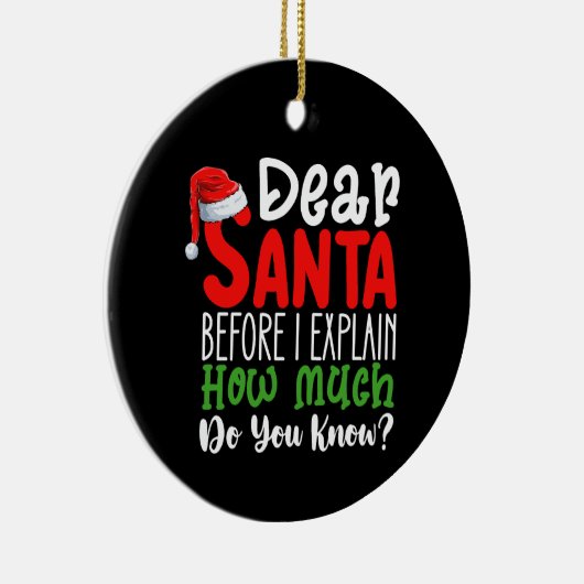 Lieber Weihnachtsmann, bevor ich erkläre, wie viel Keramik Ornament (Rechts)