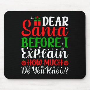 Lieber Weihnachtsmann, bevor ich erkläre, wie viel Mousepad