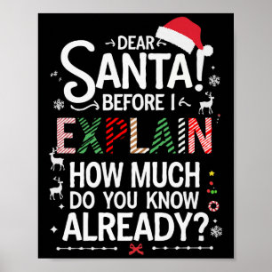 Lieber Weihnachtsmann, bevor ich erkläre, wie viel Poster