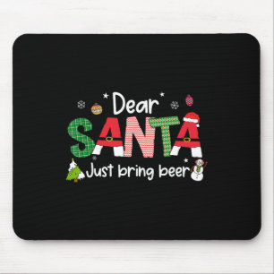 Lieber Weihnachtsmann Biere Weihnachten Weihnachts Mousepad