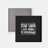 Lieber Weihnachtsmann bring einfach den Hippopotam Magnet (Vorderseite/Rückseite)