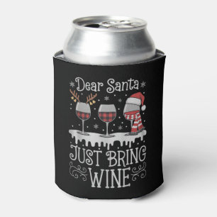 Lieber Weihnachtsmann bring einfach Wein Xmas Trin Dosenkühler