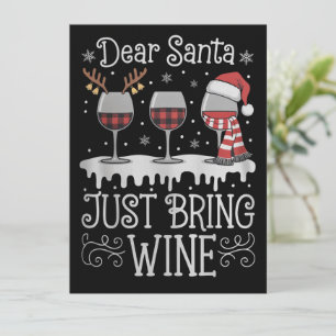 Lieber Weihnachtsmann bring einfach Wein Xmas Trin Feiertagskarte