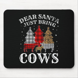 Lieber Weihnachtsmann bringen Kühe Weihnachtsbüffe Mousepad