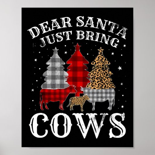 Lieber Weihnachtsmann bringen Kühe Weihnachtsbüffe Poster (Vorne)