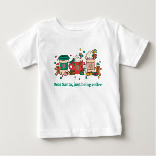Lieber Weihnachtsmann, bringen Sie einfach einen K Baby T-shirt