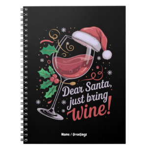 Lieber Weihnachtsmann bringen Sie Wein Funny Weihn Notizblock