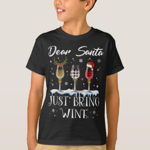 Lieber Weihnachtsmann bringen Weingläser Weihnacht T-Shirt