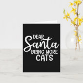 Lieber Weihnachtsmann bringt mehr Katzen Funny Chr Karte (Gelbe Blume)