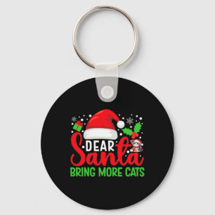 Lieber Weihnachtsmann bringt mehr Katzen Funny Mat Schlüsselanhänger
