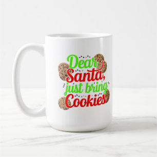 Lieber Weihnachtsmann bringt nur Cookies, digitale Kaffeetasse