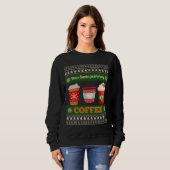 Lieber Weihnachtsmann bringt nur Kaffee Sweatshirt (Vorne ganz)