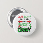 Lieber Weihnachtsmann, das ist das lustige Weihnac Button (Vorne & Hinten)