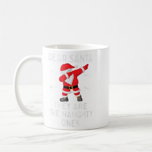 Lieber Weihnachtsmann, das sind die scheußlichen C Kaffeetasse (Links)