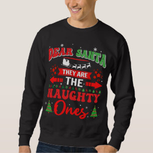 Lieber Weihnachtsmann, das sind die scheußlichen O Sweatshirt