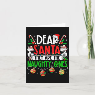 Lieber Weihnachtsmann, das sind die schmucken Ones Karte