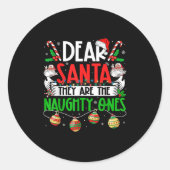 Lieber Weihnachtsmann, das sind die schmucken Ones Runder Aufkleber (Vorderseite)