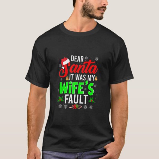 Lieber Weihnachtsmann, das war die Weihnachtsfamil T-Shirt (Vorderseite)