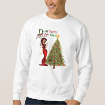 Lieber Weihnachtsmann definiere gutes Sweatshirt