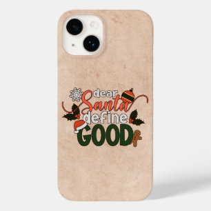 Lieber Weihnachtsmann Definiere Gutes Weihnachten  Case-Mate iPhone 14 Hülle
