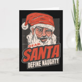 Lieber Weihnachtsmann Definiere Unanständig Neujah Karte (Vorderseite)