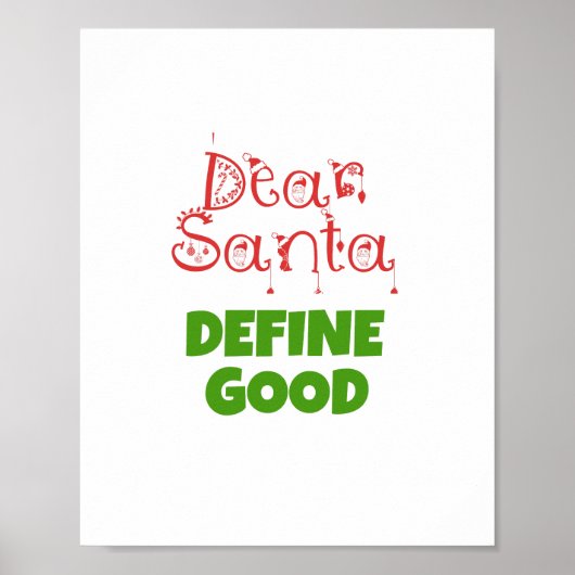 Lieber Weihnachtsmann definieren gut Poster (Vorne)