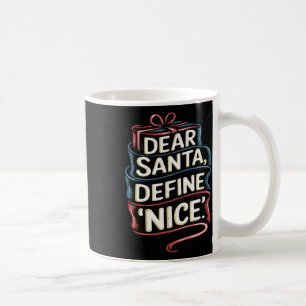 Lieber Weihnachtsmann definieren Schönes Weihnacht Kaffeetasse