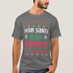 Lieber Weihnachtsmann definieren Schönheit Funny U T-Shirt