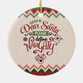 Lieber Weihnachtsmann, Definition Naughty - Funny  Keramik Ornament (Hinten)
