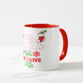 Lieber Weihnachtsmann, du Verlasst Geld Tasse (VorderseiteRechts)