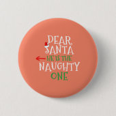Lieber Weihnachtsmann, er ist das unheimlich passe Button (Vorderseite)