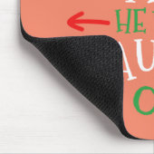 Lieber Weihnachtsmann, er ist das unheimlich passe Mousepad (Ecke)