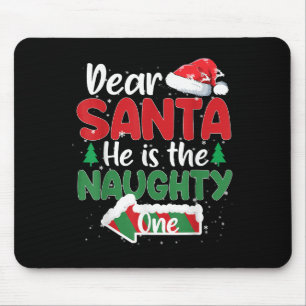 Lieber Weihnachtsmann, er ist der Unartige passend Mousepad