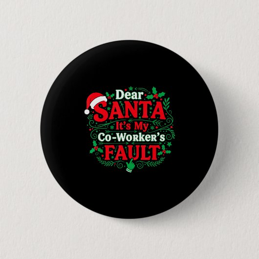 Lieber Weihnachtsmann, es ist die Schuld meines Ko Button (Vorderseite)