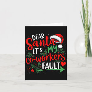 Lieber Weihnachtsmann, es ist die Schuld meines Ko Karte