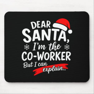 Lieber Weihnachtsmann, es ist die Schuld meines Ko Mousepad