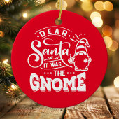 Lieber Weihnachtsmann, es war das Gnome-Foto Keramik Ornament